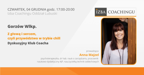 Z głową i sercem, czyli przywództwo w trybie chill