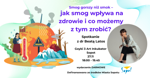Smog gorszy niż smok - jak smog wpływa na zdrowie i co możemy z tym zrobić?