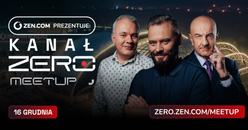 ZEN.COM PREZENTUJE: KANAŁ ZERO MEETUP W RZESZOWIE