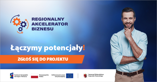 Ubiegaj się o grant do 400 tys.! Spotkanie informacyjne projektu "Regionalny Akcelerator Biznesu"