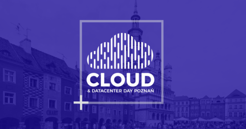 Cloud & Datacenter Day Poznan #8