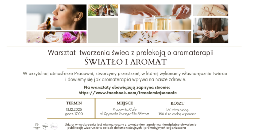 ŚWIATŁO I AROMAT - Warsztat  tworzenia świec z prelekcją o aromaterapii