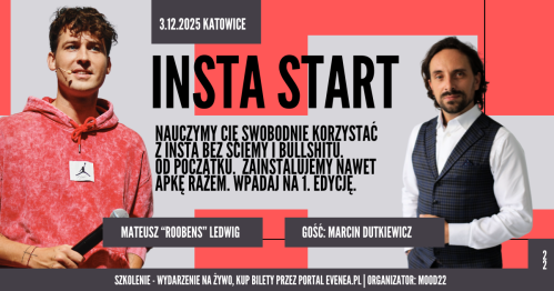 INSTA START: Instagram od zera - praktyczny warsztat w Katowicach