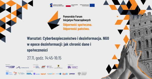 Cyberbezpieczeństwo i dezinformacja. NGO w epoce dezinformacji: jak chronić dane i społeczności