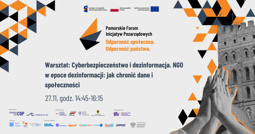 Cyberbezpieczeństwo i dezinformacja. NGO w epoce dezinformacji: jak chronić dane i społeczności