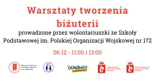 Warsztaty tworzenia biżuterii wolontariuszy z SP 172