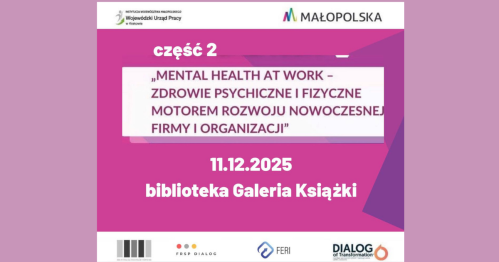 Efektorium | II Edycja Konferencji "Mental Health at Work | 11.12.2025 | 10:00 - 13:00 PL | Biblioteka Galeria Książki w Oświęcimiu