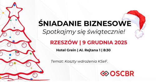 Śniadanie biznesowe OSCBR - Rzeszów 9.12.2025
