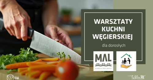 Warsztaty kuchni węgierskiej dla dorosłych