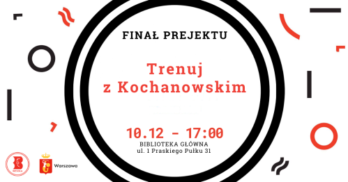 Finał projektu "Trenuj z Kochanowskim" w Bibliotece w Wesołej
