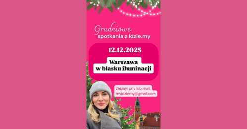 Warszawa w blasku iluminacji