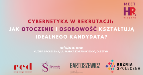 Cybernetyka w rekrutacji: Jak otoczenie i osobowość kształtują idealnego kandydata?