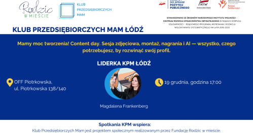 Klub Przedsiębiorczych Mam - ŁÓDŹ - 19.12.2025