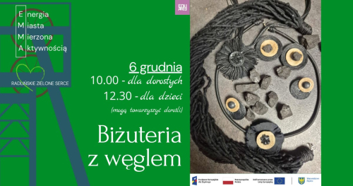 EMMA. Warsztaty dla dorosłych: Biżuteria z węglem
