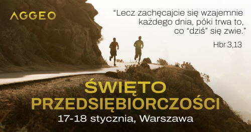 Święto Przedsiębiorczości AGGEO 2026 - Spotkanie Chrześcijańskich Przedsiębiorców