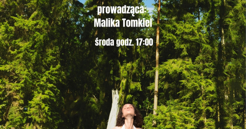 "Przepływy" - joga, oddech & natura wyrażania siebie w Wasilkowie. Prowadząca: Malika Tomkiel - grudzień  2025