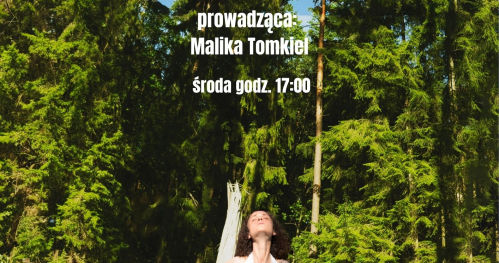 "Przepływy" - joga, oddech & natura wyrażania siebie w Wasilkowie. Prowadząca: Malika Tomkiel - grudzień  2025