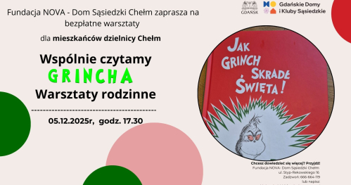 Wspólnie czytamy Grincha!  Warsztaty rodzinne