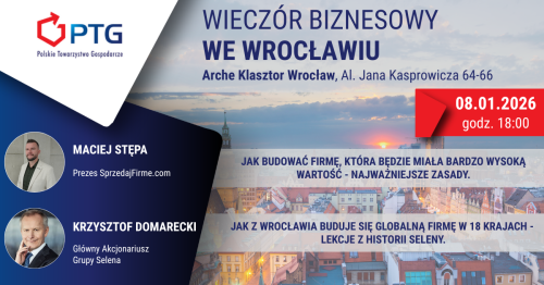 Wieczór Biznesowy PTG Wrocław