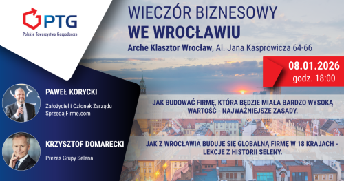 Wieczór Biznesowy PTG Wrocław