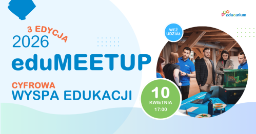 eduMEETUP 2026 Cyfrowa wyspa edukacji