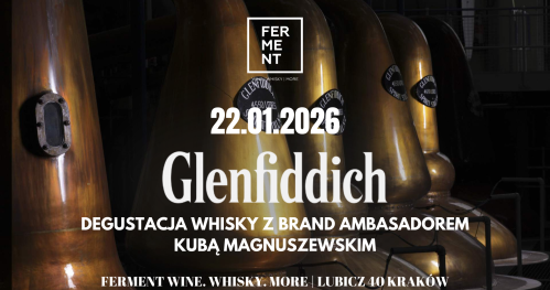 Glenfiddich - premiera i degustacja whisky z brand ambasadorem Kubą Magnuszewskim