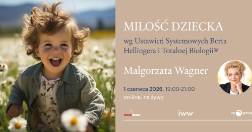 2026 - Webinarium Ustawień Systemowych Berta Hellingera - Małgorzata Wagner