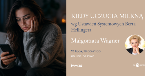 2026 - Webinarium Ustawień Systemowych Berta Hellingera - Małgorzata Wagner