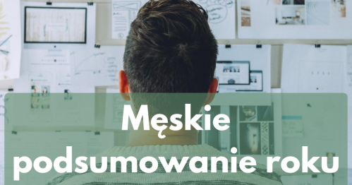 Męski krąg na Bemowie - podsumowanie roku