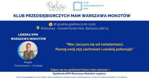 Klub Przedsiębiorczych Mam Warszawa Mokotów - 18.12.2025