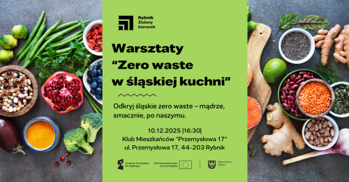 Warsztaty "Zero waste w śląskiej kuchni"