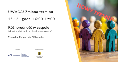 Szkolenie: Różnorodność w zespole - jak zatrudniać osoby z niepełnosprawnością?