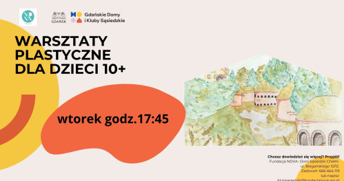 Warsztaty plastyczne dla dzieci 10+