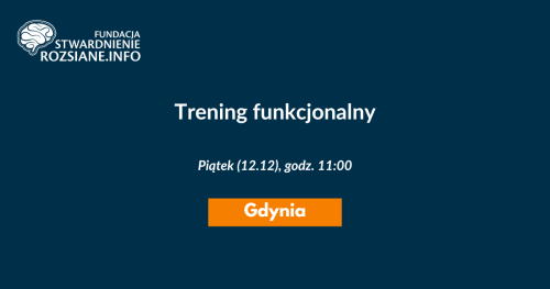 Trening funkcjonalny - zajęcia w Gdyni dla osób ze stwardnieniem rozsianym (12.12.2025)