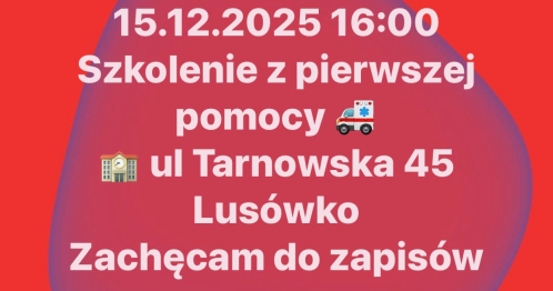 PIERWSZA POMOC PRZEDMEDYCZNA 15.12.2025 G. 16.00-18.30 - szkolenie stacjonarne