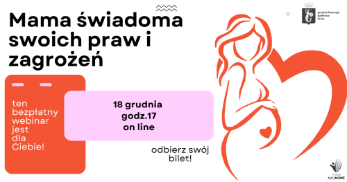 Mama świadoma swoich praw i zagrożeń! Bezpłatny webinar dla kobiet w ciąży.