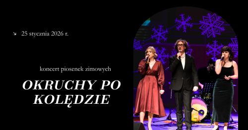 koncert "okruchy po kolędzie...", czyli kolędowanie w najmniejszej scenie świata | 24.01.2026 | 18.30