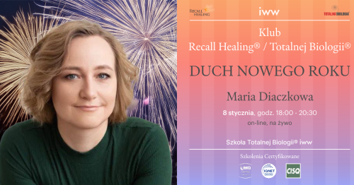 2026 - Klub Recall Healing® / Totalnej Biologii® - Maria Diaczkowa