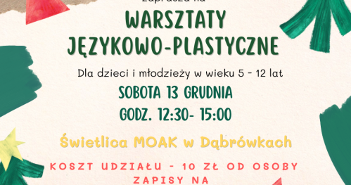 Warsztaty językowo-plastyczne w świetlicy MOAK w Dąbrówkach