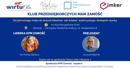 Klub Przedsiębiorczych Mam Zamość - 20.01.2026