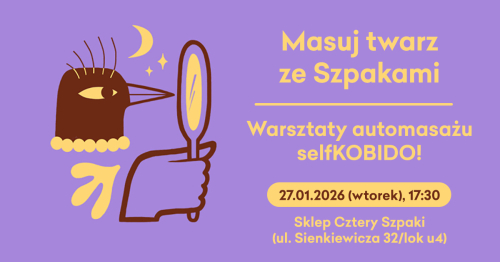 Warsztaty z automasażu twarzy by Cztery Szpaki!