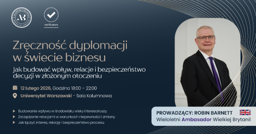 Zręczność dyplomacji w świecie biznesu  Jak budować wpływ, relacje i bezpieczeństwo decyzji w złożonym otoczeniu