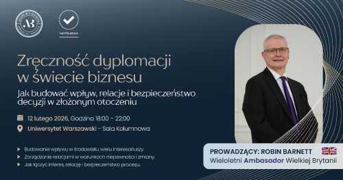 Zręczność dyplomacji w świecie biznesu  Jak budować wpływ, relacje i bezpieczeństwo decyzji w złożonym otoczeniu
