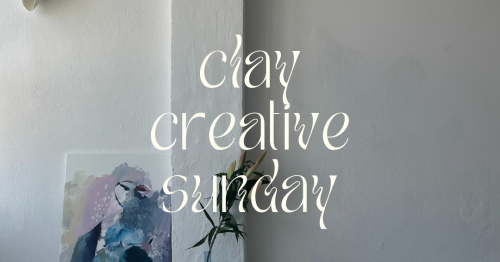 CREATIVE CLAY SUNDAY in 1210c.studio