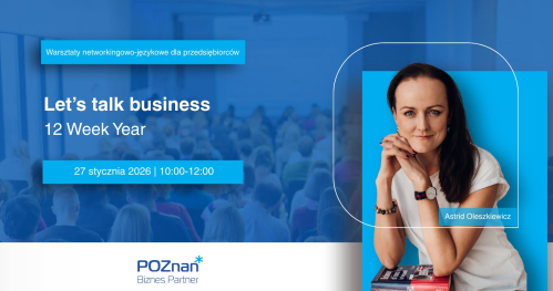 Let's Talk Business. 12 Week Year.