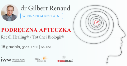 dr Gilbert Renaud - Podręczna APTECZKA Recall Healing® / Totalnej Biologii®