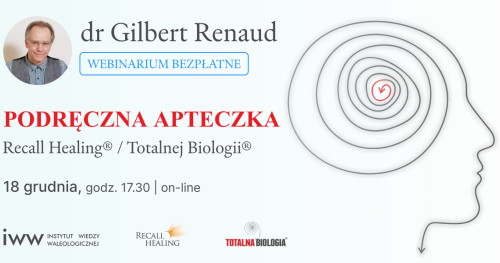dr Gilbert Renaud - Podręczna APTECZKA Recall Healing® / Totalnej Biologii®