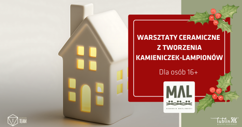 Warsztaty ceramiczne z tworzenia kamieniczek-lampionów (dla osób 16+)