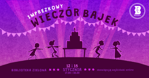 Imprezowy Wieczór Bajek w Bibliotece w Zielonej