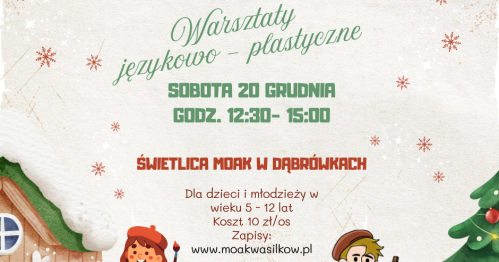 Warsztaty językowo-plastyczne w świetlicy MOAK w Dąbrówkach